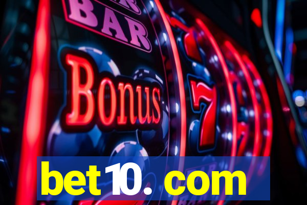 bet10. com